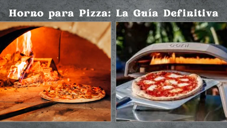 Horno para Pizza: La Guía Definitiva