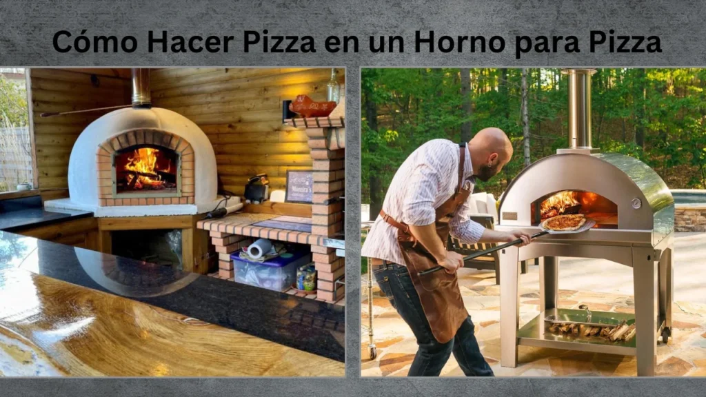 horno para pizza Cómo Hacer Pizza en un Horno para Pizza