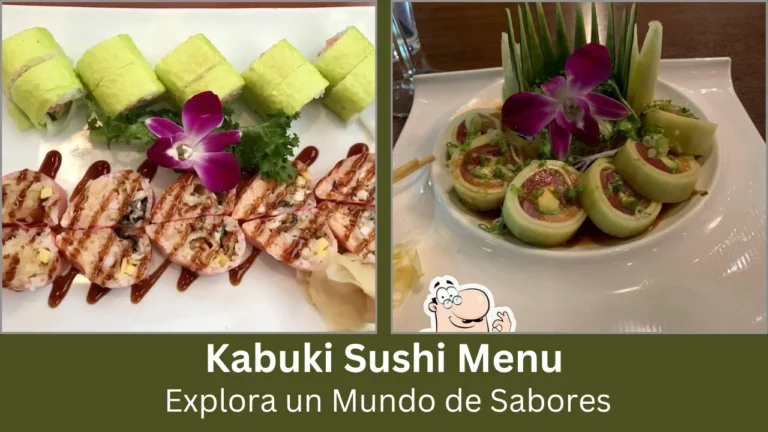 Kabuki Sushi Menu: Explora un Mundo de Sabores