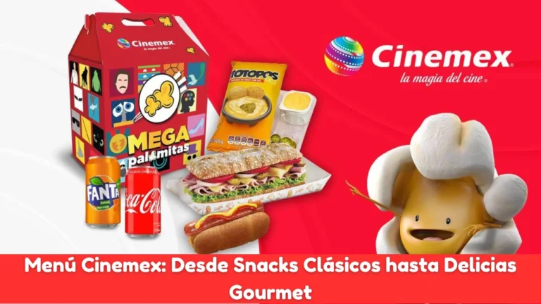 Menú Cinemex: Desde Snacks Clásicos hasta Delicias Gourmet