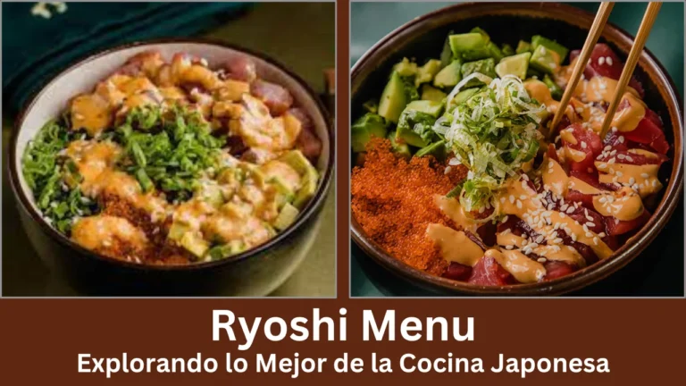 Ryoshi Menu: Explorando lo Mejor de la Cocina Japonesa