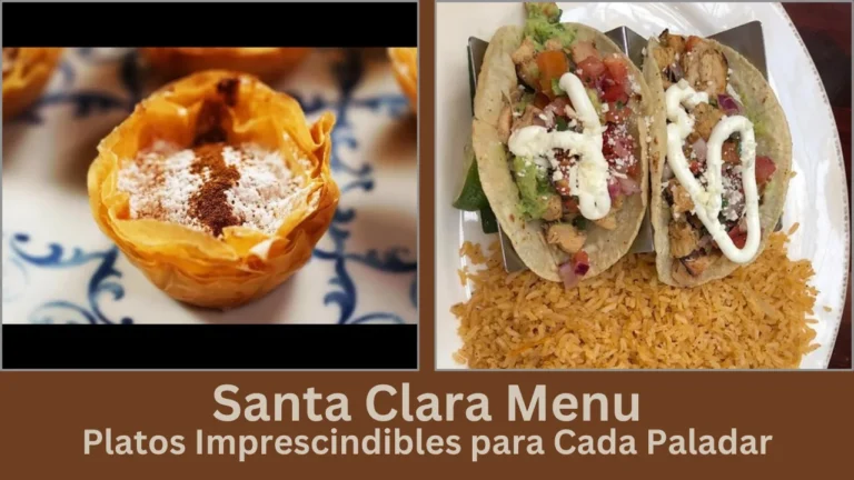 Santa Clara Menu: Platos Imprescindibles para Cada Paladar