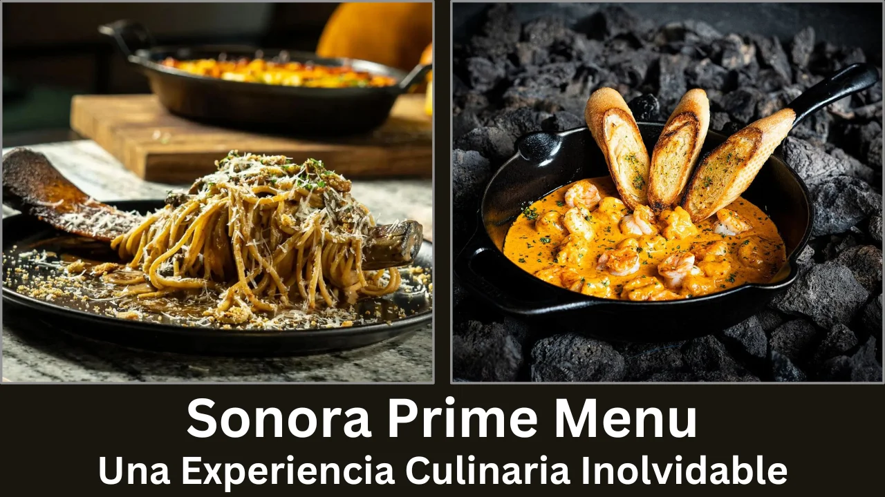 sonora prime menu