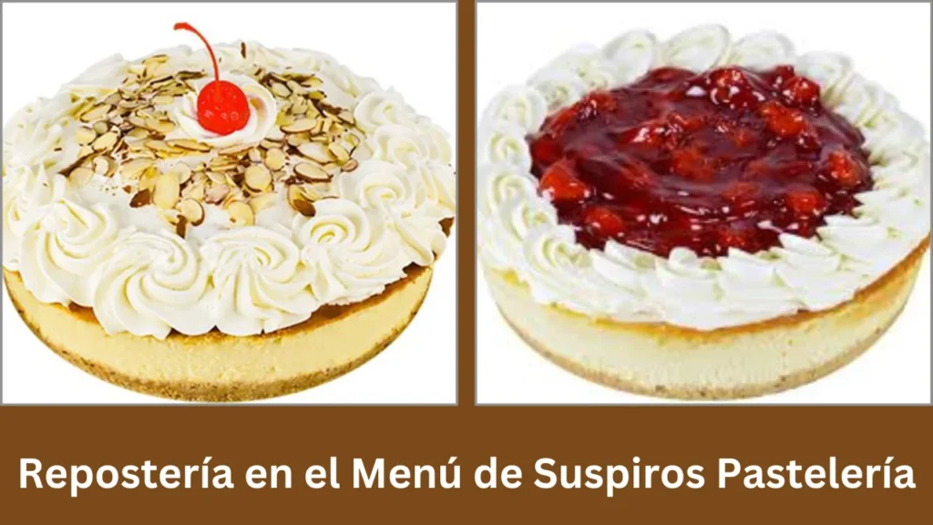 suspiros pasteleria menu Repostería en el Menú de Suspiros Pastelería