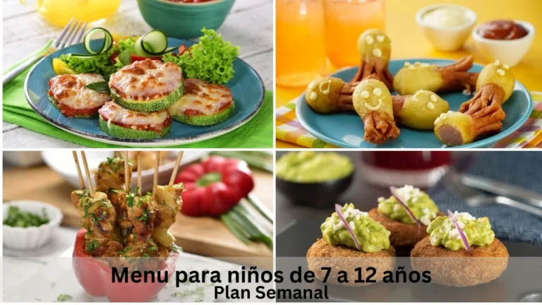 Menu para niños de 7 a 12 años: Plan Semanal