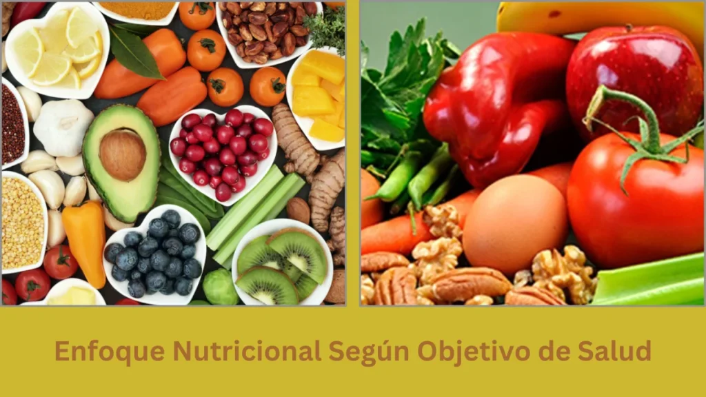 menu saludable desayuno comida y cena Enfoque Nutricional Según Objetivo de Salud