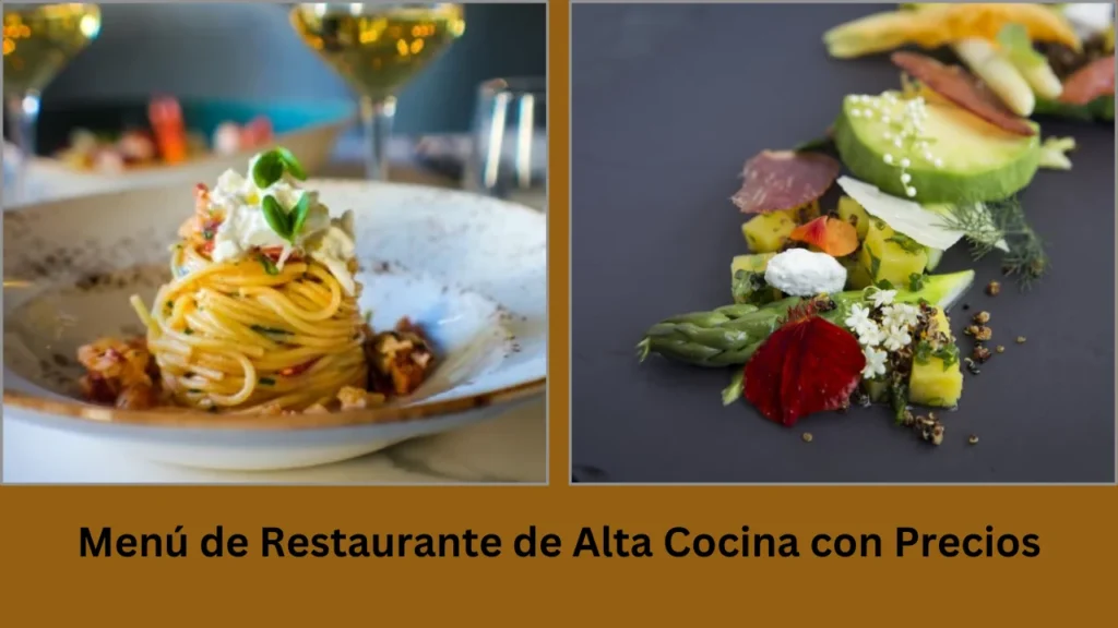 que es un menu Menú de Restaurante de Alta Cocina con Precios