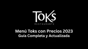menú toks con precios 2023