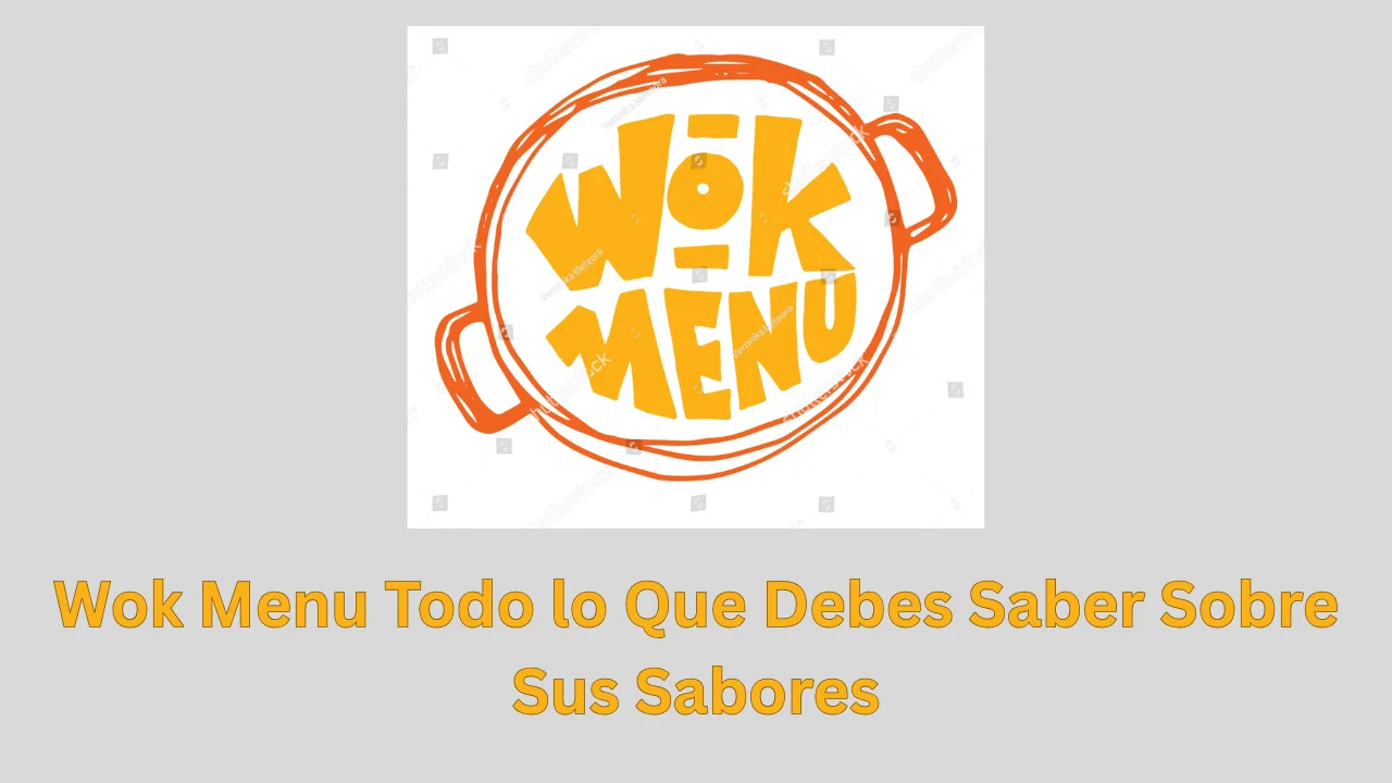 wok menu